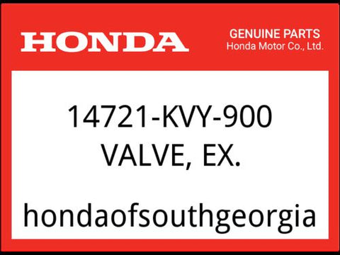 Honda OEM Part 14721-KVY-900 VALVE, EX.