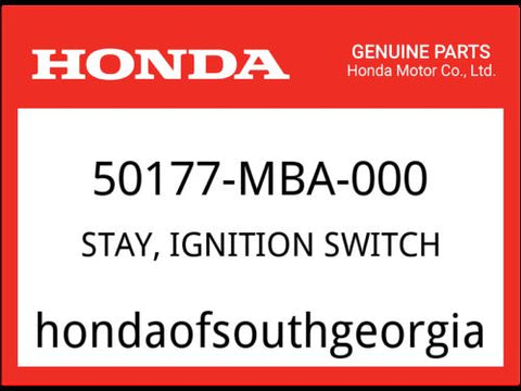 Honda OEM Part 50177-MBA-000 STAY, IGNITION SWITCH